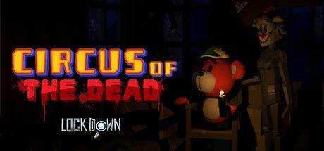 Game cover: Lockdown VR: Circus of the Dead