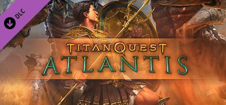Game cover: Titan Quest: Anniversary Edition - Atlantis