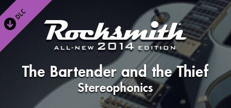Game cover: Rocksmith: All-new 2014 Edition - Stereophonics: The Bartender and the Thief