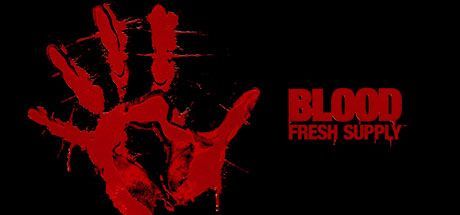 Game cover: Blood: Fresh Supply