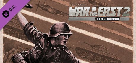 Game cover: Gary Grigsby's War in the East 2: Steel Inferno