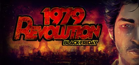 Game cover: 1979 Revolution: Black Friday