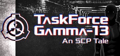 Game cover: TaskForce Gamma-13: An SCP Tale