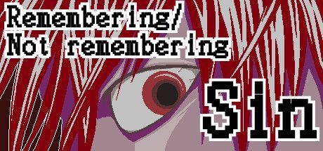 Game cover: Remembering/Not Remembering Sin