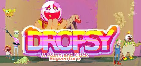 Game cover: Dropsy