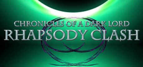 Game cover: Chronicles of a Dark Lord: Rhapsody Clash
