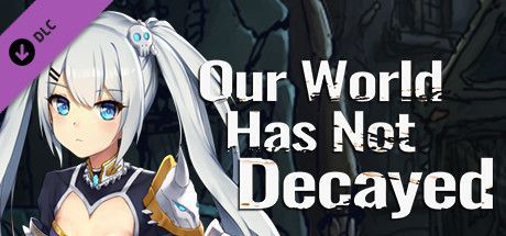 Game cover: Our World Has Not Decayed: Nasu's New Clothing