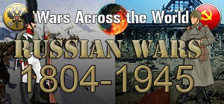 Game cover: Wars Across the World: Russian Wars 1804 - 1945
