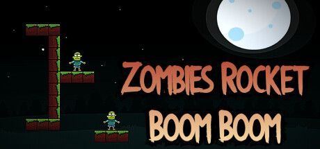 Game cover: Zombies Rocket Boom Boom