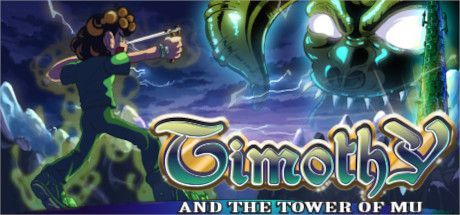 Game cover: Timothy and the Tower of Mu