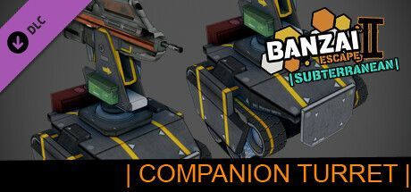 Game cover: Banzai Escape II: Subterranean - Companion Turret