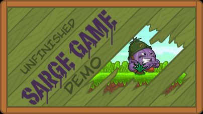 Game cover: Unfinished Sarge Game: Demo