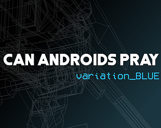 Game cover: Can Androids Pray: variation_Blue