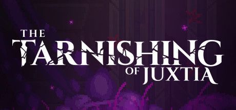Game cover: The Tarnishing of Juxtia