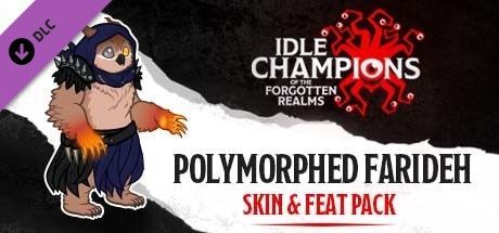 Game cover: Idle Champions of the Forgotten Realms: Polymorphed Farideh Skin & Feat Pack