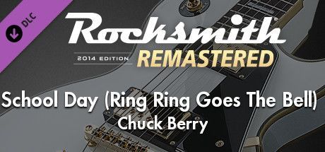 Game cover: Rocksmith 2014 Edition: Remastered - Chuck Berry: School Day (Ring Ring Goes The Bell)