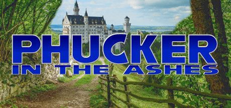 Game cover: Phucker in the Ashes