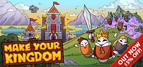 Game cover: Make Your Kingdom