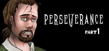 Game cover: Perseverance: Part 1