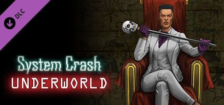 Game cover: System Crash: Underworld