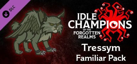 Game cover: Idle Champions of the Forgotten Realms: Tressym Familiar Pack