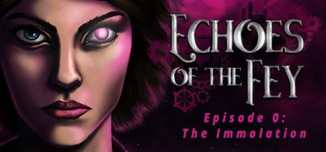 Game cover: Echoes of the Fey: Episode 0 - The Immolation