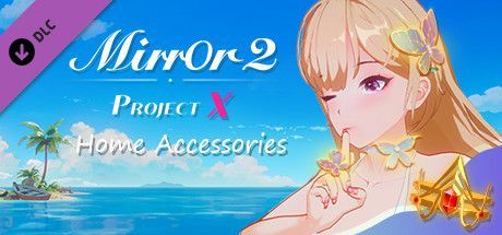 Game cover: Mirror 2: Project X - Home: Accessories