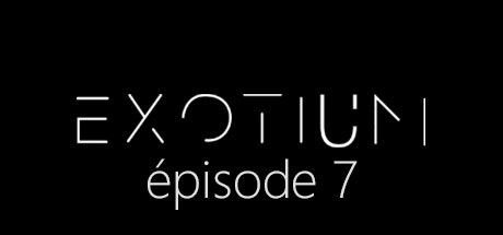 Game cover: EXOTIUM: Episode 7