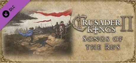 Game cover: Crusader Kings II: Songs of the Rus
