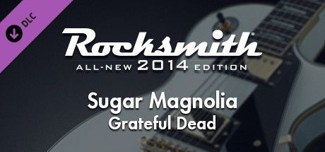 Game cover: Rocksmith: All-new 2014 Edition - Grateful Dead: Sugar Magnolia