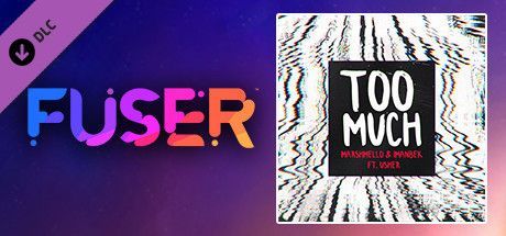 Game cover: Fuser: Marshmello, Imanbek ft. Usher - Too Much