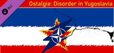 Game cover: Ostalgie: Disorder in Yugoslavia