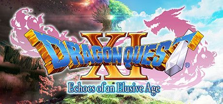 Game cover: Dragon Quest XI: Echoes of an Elusive Age - Digital Edition of Light