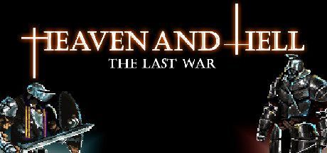 Game cover: Heaven and Hell: The Last War