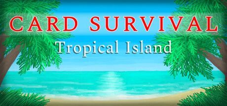 Game cover: Card Survival: Tropical Island