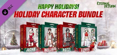 Game cover: Eternal Return: Holiday Character Bundle