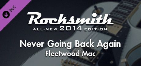 Game cover: Rocksmith: All-new 2014 Edition - Fleetwood Mac: Never Going Back Again
