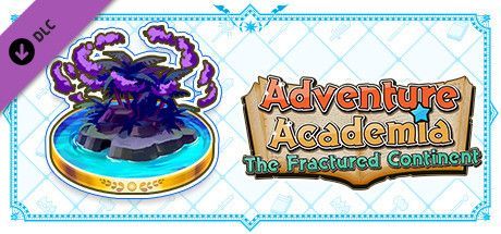 Game cover: Adventure Academia: The Fractured Continent - Vol.1 Challenge Quest: "Super Special Dreamer EX"