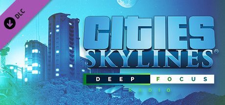 Game cover: Cities: Skylines - Deep Focus Radio