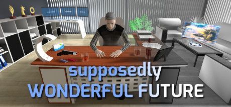 Game cover: Supposedly Wonderful Future