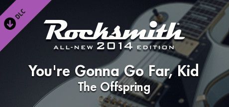Game cover: Rocksmith: All-new 2014 Edition - The Offspring: You're Gonna Go Far, Kid