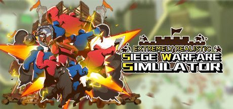 Game cover: Extremely Realistic Siege Warfare Simulator