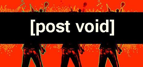 Game cover: Post Void