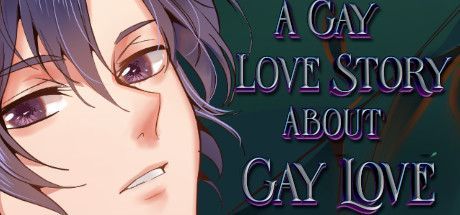 Game cover: A Gay Love Story About Gay Love