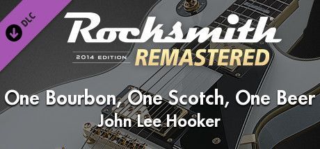 Game cover: Rocksmith 2014 Edition: Remastered - John Lee Hooker: One Bourbon, One Scotch, One Beer