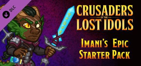 Game cover: Crusaders of the Lost Idols: Imani Epic Starter Pack