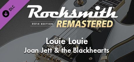 Game cover: Rocksmith 2014 Edition: Remastered - Joan Jett & the Blackhearts: Louie Louie