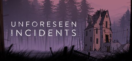 Game cover: Unforeseen Incidents
