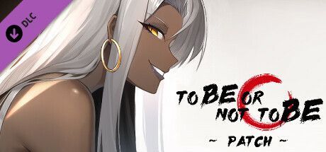 Game cover: To Be or Not to Be: Patch