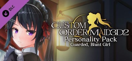 Game cover: Custom Order Maid 3D2: Personality Pack - Guarded, Blunt Girl